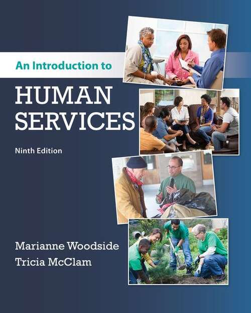 Book cover of An Introduction to Human Services (Ninth Edition)