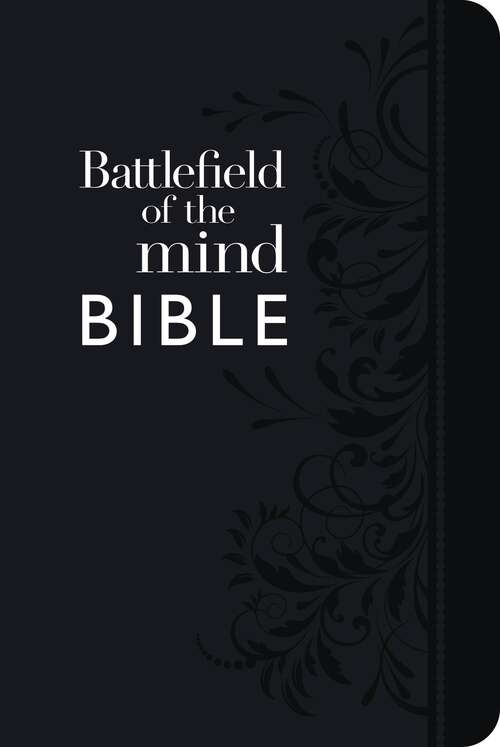 Book cover of Battlefield of the Mind Bible: Renew Your Mind Through the Power of God's Word