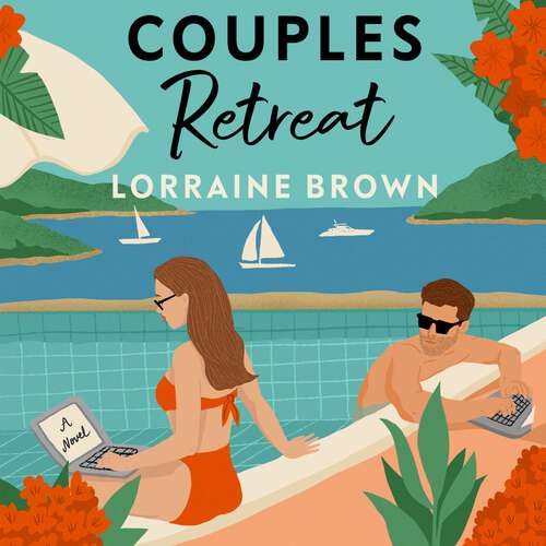 Book cover of Couples Retreat: The perfect enemies-to-lovers, escapist romcom for 2024