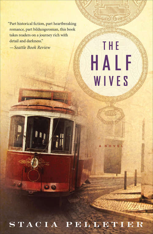 Book cover of The Half Wives: A Novel