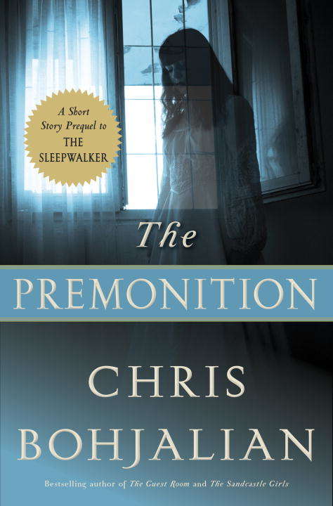 Book cover of The Premonition: A Short Story Prequel to The Sleepwalker