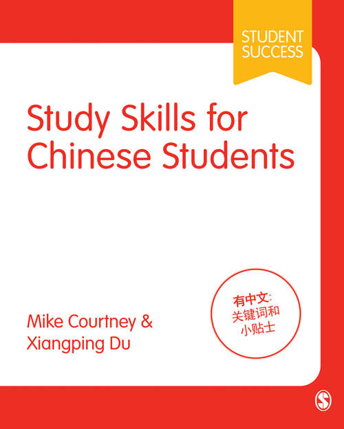 Book cover of Study Skills for Chinese Students (SAGE Study Skills Series)