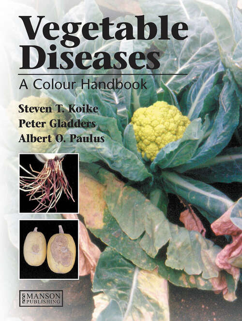 Book cover of Vegetable Diseases: A Colour Handbook