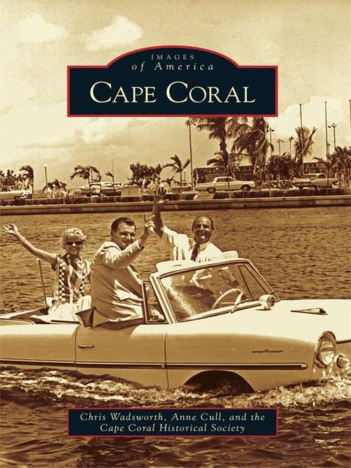 Cape Coral (Images of America)