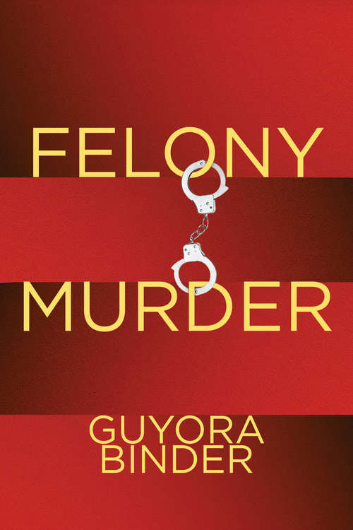 Book cover of Felony Murder