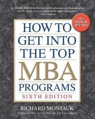 Book cover of How to Get into the Top MBA Programs, 6th Editon