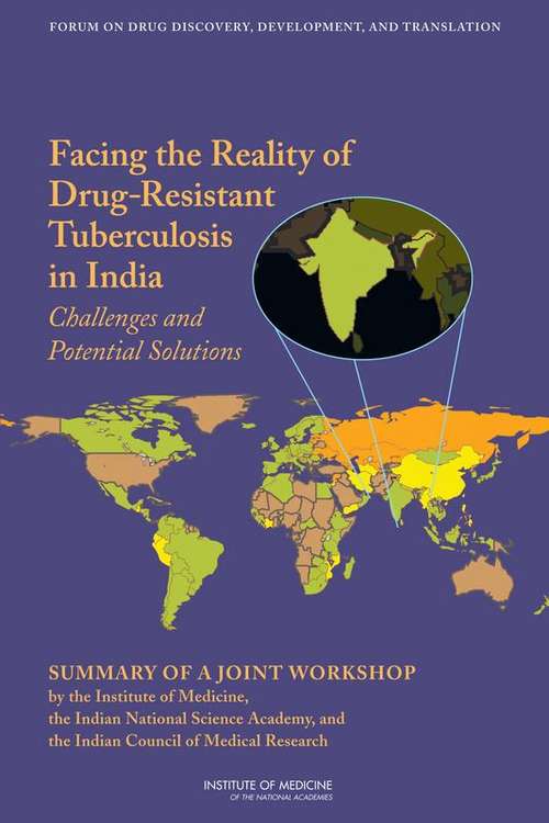 Facing the Reality of Drug-Resistant Tuberculosis