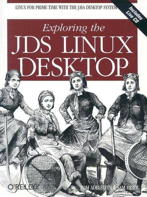 Book cover of Exploring the JDS Linux Desktop