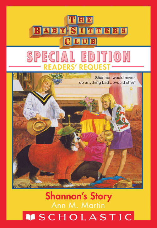 Book cover of Shannon's Story (Baby-Sitters Club Special Edition: Readers' Requests