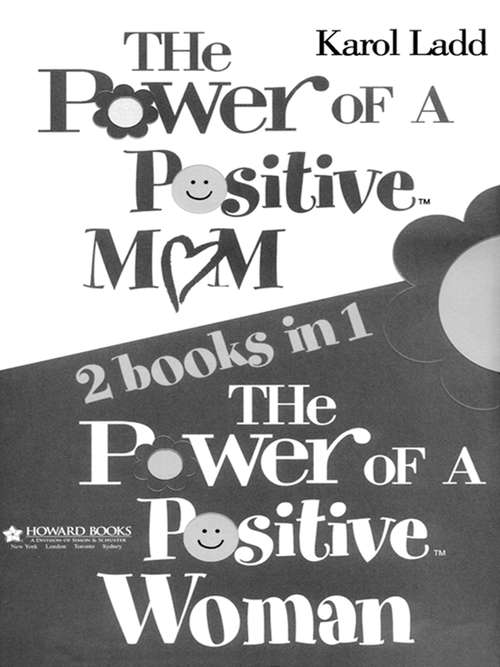 Book cover of Power of a Positive Mom & Power of a Positive Woman