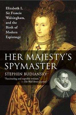 Book cover of Her Majesty's Spymaster