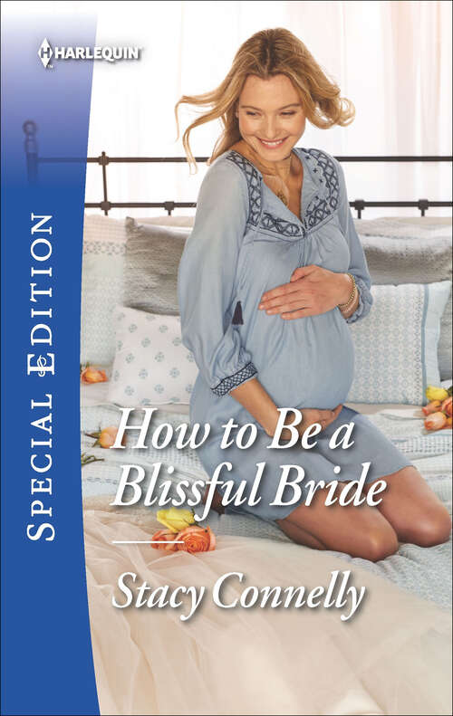 Book cover of How to Be a Blissful Bride (Hillcrest House)