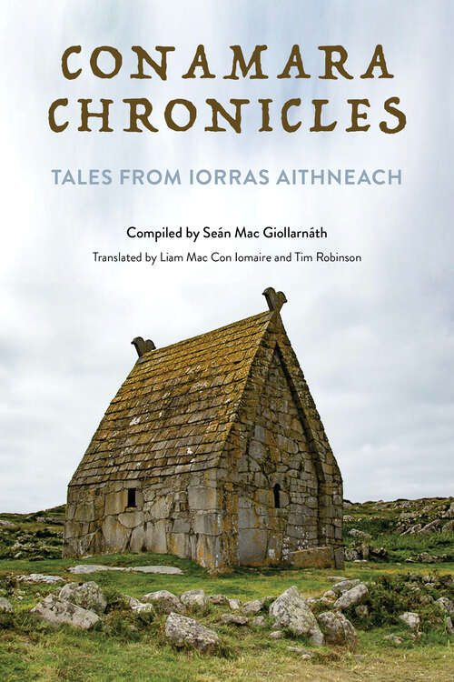 Book cover of Conamara Chronicles: Tales from Iorras Aithneach (Irish Culture, Memory, Place)