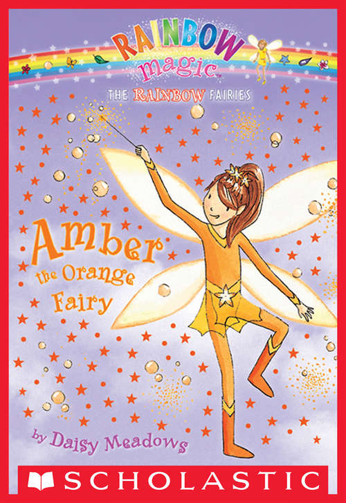 Book cover of Rainbow Magic #2: Amber the Orange Fairy (Rainbow Magic #2)