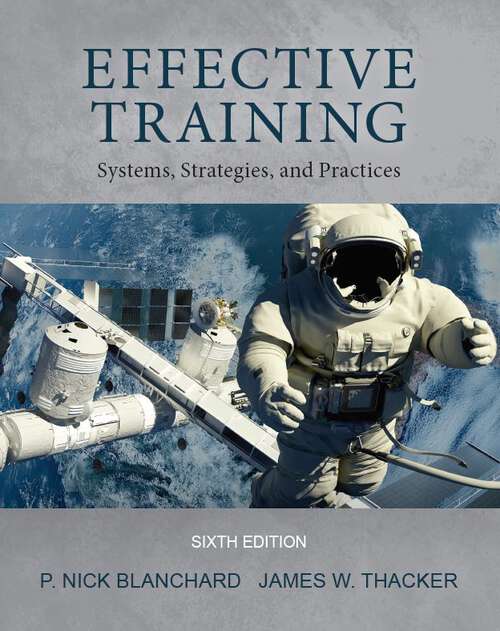 Book cover of Effective Training: Systems, Strategies, and Practices (Sixth Edition)