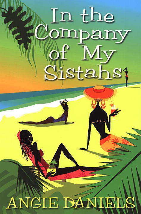 Book cover of In The Company Of My Sistahs