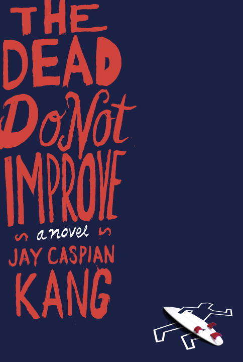 Book cover of The Dead Do Not Improve