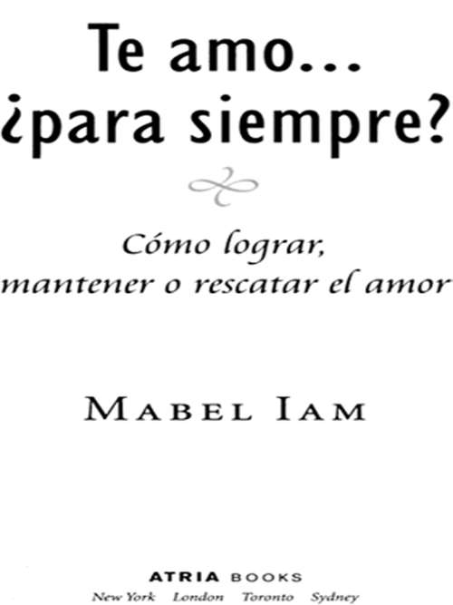 Book cover of Te amo... para siempre? (I Love You. Now What?)
