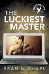 Book cover of The Luckiest Master