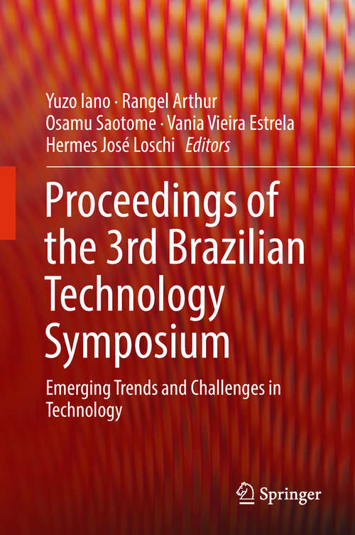 Proceedings of the 3rd Brazilian Technology Symposium: Emerging Trends And Challenges In Technology