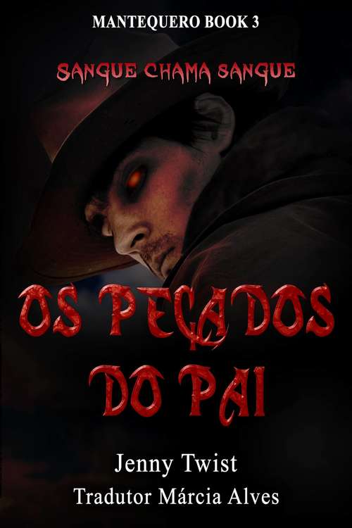 Book cover of Os Pecados Do Pai