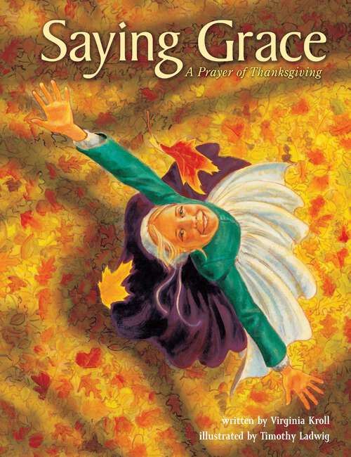 Book cover of Saying Grace: A Prayer of Thanksgiving