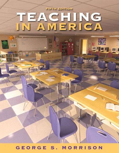 Book cover of Teaching in America (5th Edition)