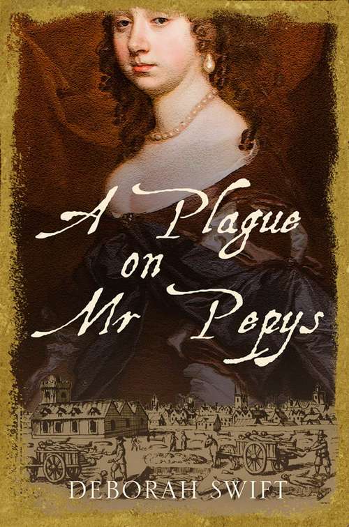 Book cover of A Plague on Mr. Pepys