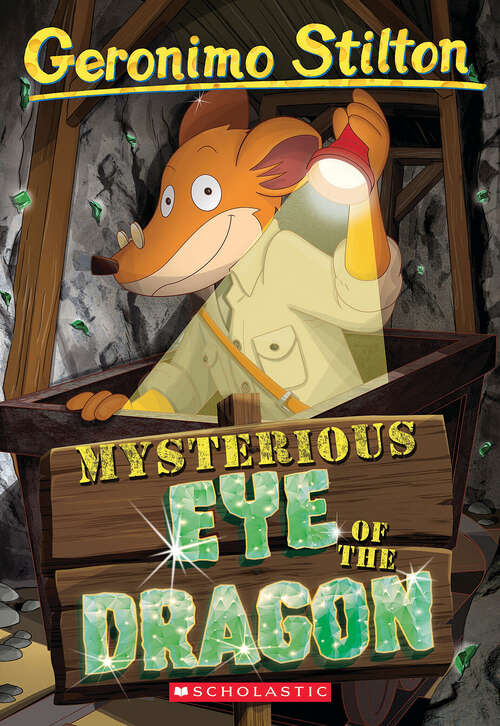 Book cover of Mysterious Eye of the Dragon (Geronimo Stilton)