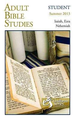 Book cover of Adult Bible Studies Student Book Summer 2013 - Regular Print Edition