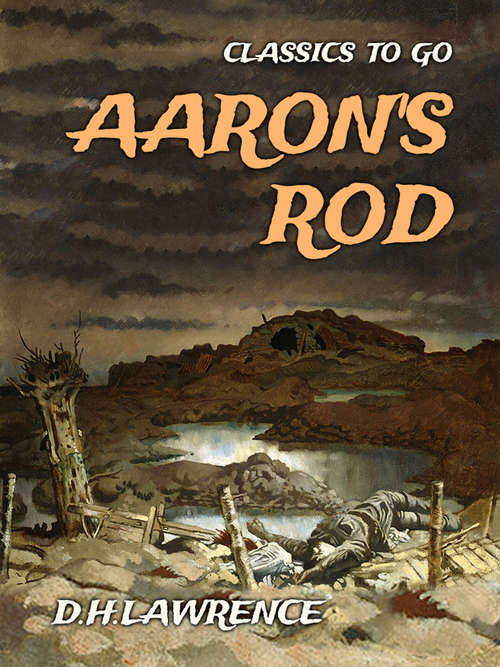 Book cover of Aaron's Rod (Classics To Go)