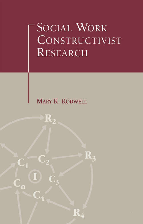 Social Work Constructivist Research (Social Psychology Reference Series)