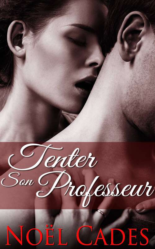 Book cover of Tenter son professeur
