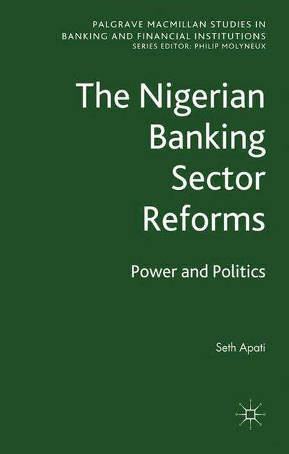 Book cover of The Nigerian Banking Sector Reforms