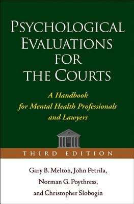 Book cover of Psychological Evaluations for the Courts, Third Edition