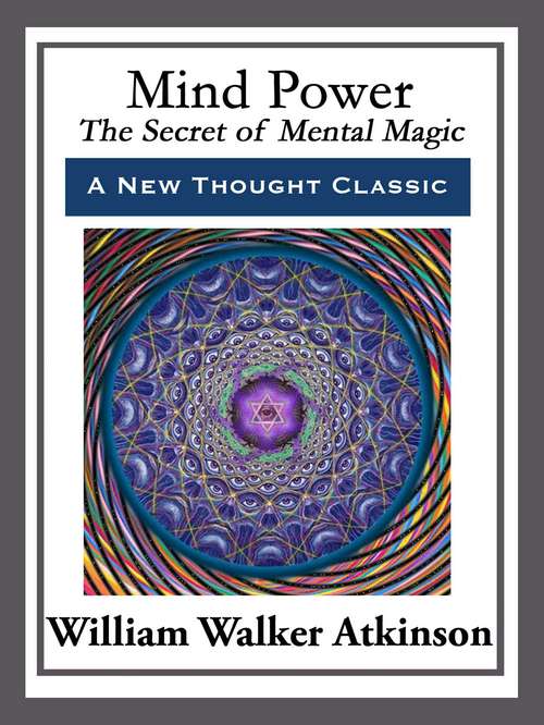 Book cover of Mind Power: The Secret of Mental Magic