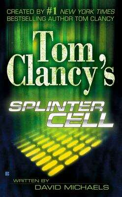 Book cover of Tom Clancy's Splinter Cell #1