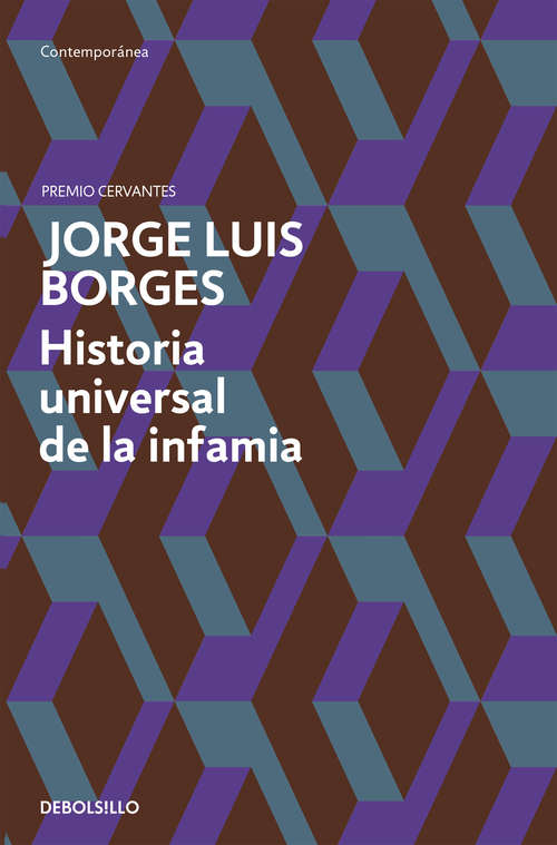 Book cover of Historia universal de la infamia: Relatos (14) (El\libro De Bolsillo Ser.: Vol. 4)