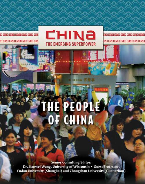The People of China (China: The Emerging Superpower)