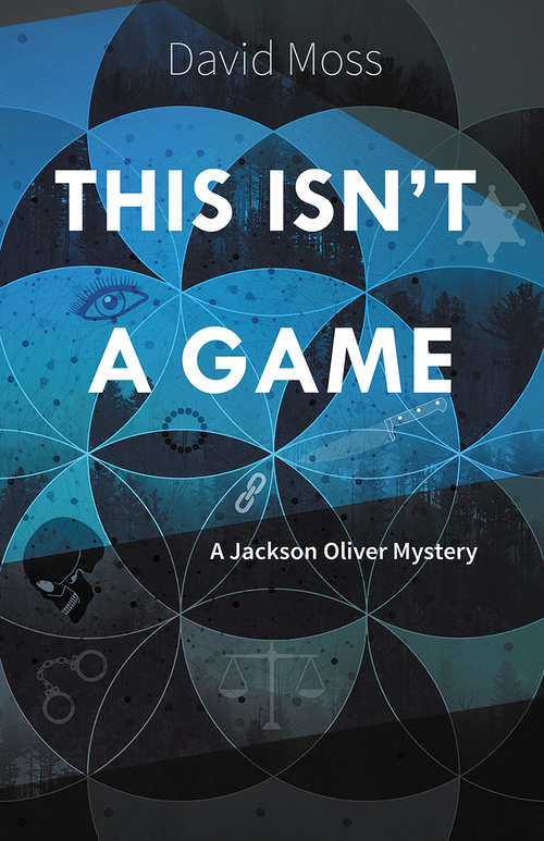 This Isn't a Game: A Jackson Oliver Mystery (Jackson Oliver Mysteries #1)