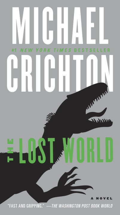 Book cover of The Lost World: A Novel (Jurassic Park #2)