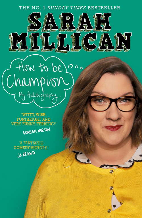 Book cover of How to be Champion: The No.1 Sunday Times Bestselling Autobiography