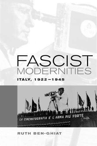 Book cover of Fascist Modernities: Italy, 1922-1945
