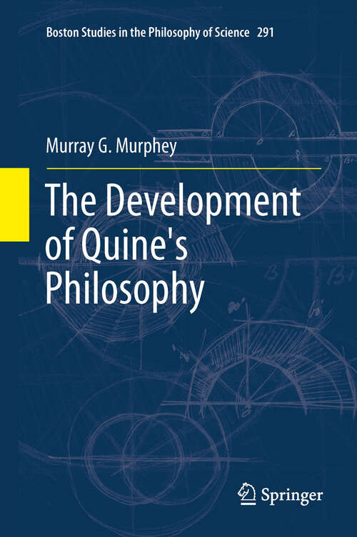 Book cover of The Development of Quine's Philosophy
