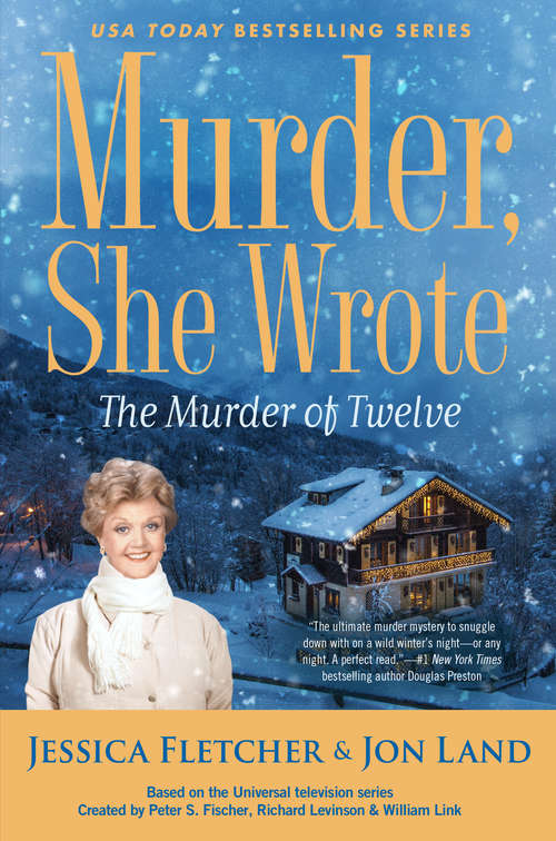 Murder, She Wrote: The Murder of Twelve (Murder She Wrote #51)