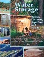 Book cover of Water Storage : Water Storage:Tanks, Cisterns, Aquifers, and Ponds