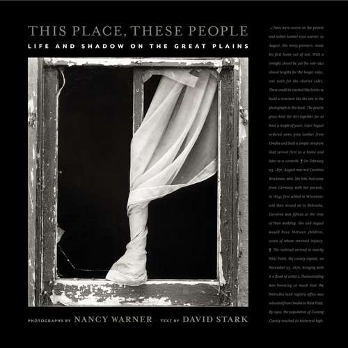 Book cover of This Place, These People: Life and Shadow on the Great Plains