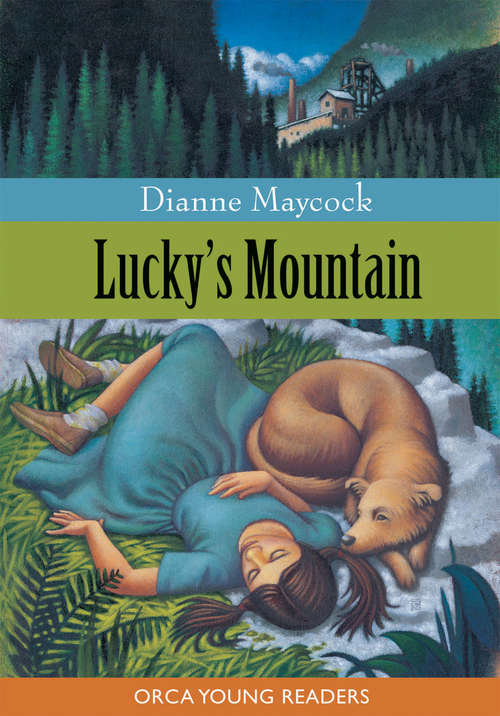 Book cover of Lucky's Mountain (Orca Young Readers)