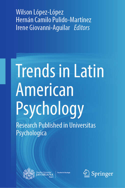 Book cover of Trends in Latin American Psychology: Research Published in Universitas Psychologica