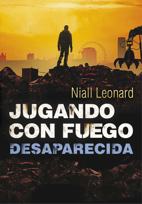 Book cover of Desaparecida (Jugando con fuego: Volumen 2)